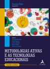 Metodologias ativas e as tecnologias educacionais: conceitos e práticas