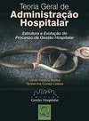 Teoria Geral de Administração Hospitalar