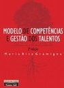 Modelo de competências e gestão dos talentos