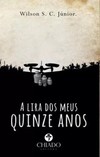 A lira dos meus quinze anos