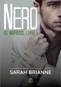 Nero: Os Mafiosos Vol. 1