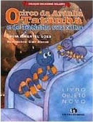 O Circo da Aranha Tatanha e de Tatinha Sua Filha