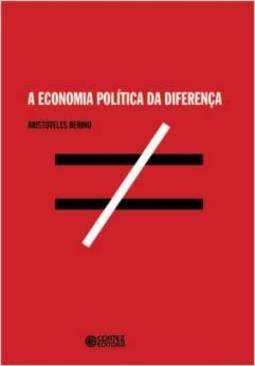 A Economia Política da Diferença