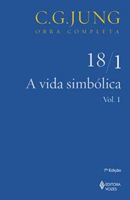 A vida simbólica: parte 1 - Volume 1