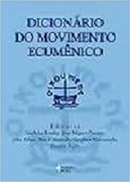 Dicionario Do Movimento Ecumenico