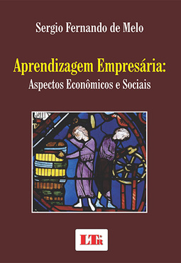 Aprendizagem empresária: Aspectos econômicos e sociais
