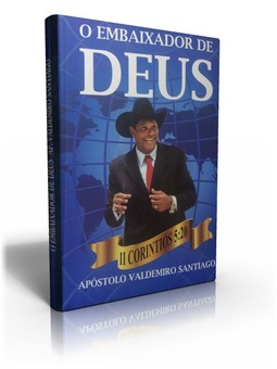 O embaixador de Deus