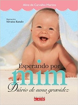 Esperando Por Mim - Diario De Uma Gravidez