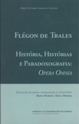 História, Histórias e Paradoxografia: Opera Omnia (Classica Digitalia #55)