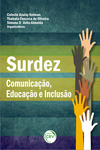 Surdez: comunicação, educação e inclusão