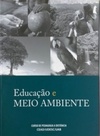 Educação e meio ambiente (Cadernos Pedagógicos)