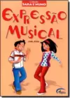Expressão Musical - Coleção Sara e Nuno