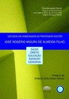 Estudos em homenagem ao professor doutor José Rogério Moura de Almeida Filho