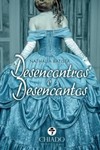 Desencontros e desencantos