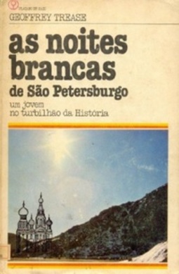 As Noites Brancas de São Petersburgo (Colecção Plátano de Maio #3)