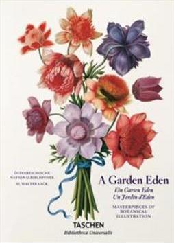 A GARDEN EDEN: MASTERPIECES OF BOTANICAL ILLUSTRATION