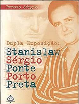 Dupla Exposicao: Stanislaw Ser
