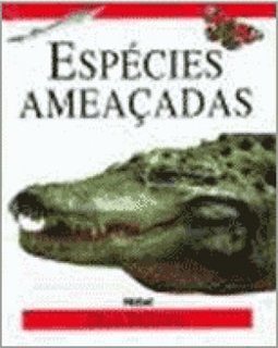 Espécies Ameaçadas: Guia Prático