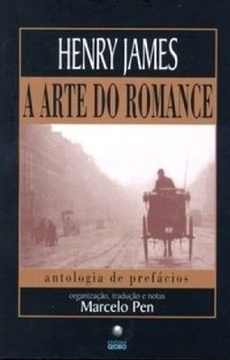 A Arte do Romance: Antologia de Prefácios