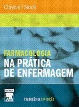 Farmacologia na Prática da Enfermagem