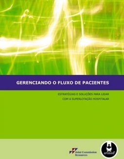 Gerenciando o Fluxo de Pacientes: Estratégias e Soluções Para ...