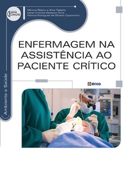 Enfermagem na assistência ao paciente crítico