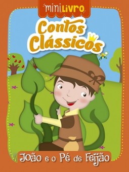 Contos clássicos: João e o pé de feijão