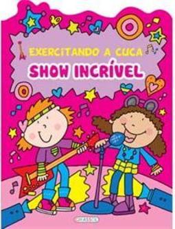 Show Incrível