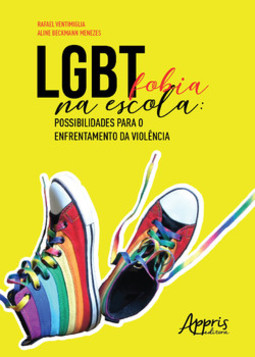LGBTfobia na escola: possibilidades para o enfrentamento da violência