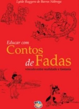 EDUCAR COM CONTOS DE FADAS