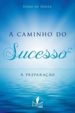 A Caminho do Sucesso