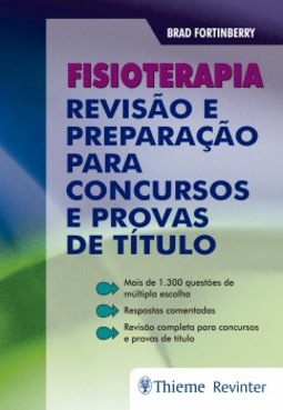 Fisioterapia: revisão e preparação para concursos e provas de título