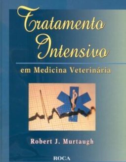 Tratamento Intensivo em Medicina Veterinária