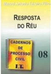 Cadernos de Processo Civil: Resposta do Réu - vol. 8