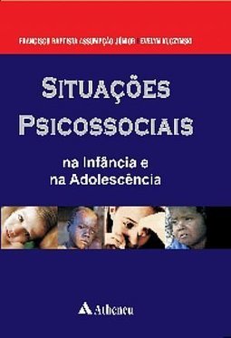 Situações psicossociais na infância e na adolescência