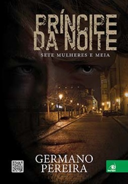 Príncipe da noite: sete mulheres e meia