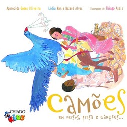 Camões em versos, prosa e canções