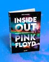 Inside Out: Minha história com o Pink Floyd