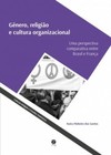 Gênero, religião e cultura organizacional: uma perspectiva comparativa entre Brasil e França