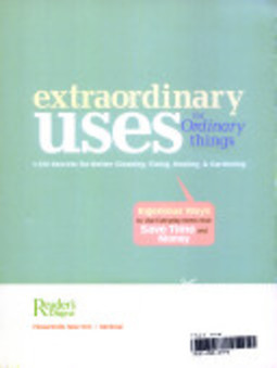 Extraordinary uses for ordinary things