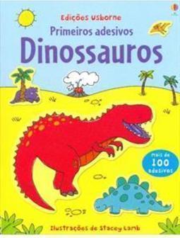 PRIMEIROS ADESIVOS: DINOSSAUROS