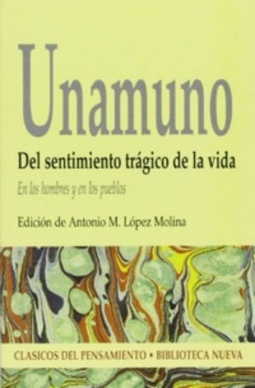 Del sentimiento trágico de la vida (Clásicos del Pensamiento #6)