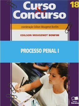 Processo Penal I - Volume 18