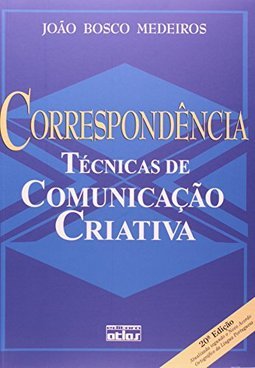 CORRESPONDÊNCIA: Técnicas de Comunicação Criativa