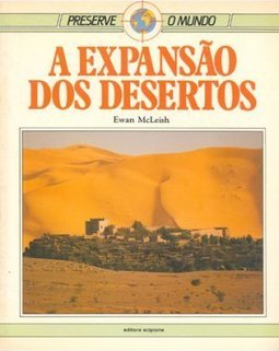 A Expansão dos Desertos