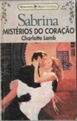 Mistérios do Coração (Charlotte Lamb) (Sabrina #911)