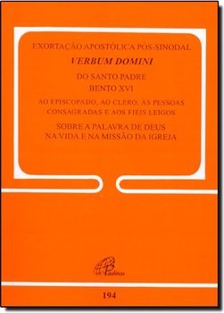 EXORTAÇAO APOSTOLICA POS-SINODAL VERBUM DOMINI