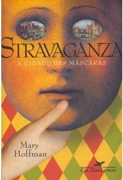 Stravaganza: a Cidade das Máscaras