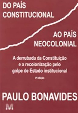 do país constitucional ao país neocolonial