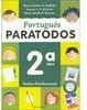 Português Paratodos - 2 série - 1 grau